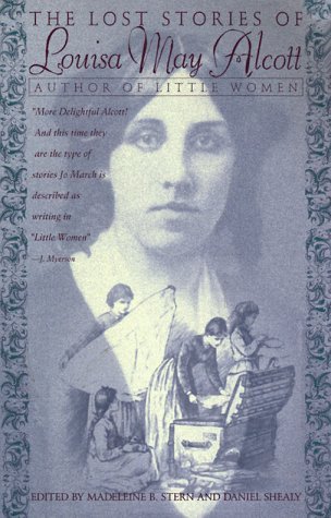 The Lost Stories of Louisa May Alcott book cover