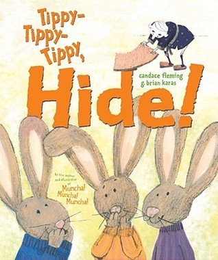 Tippy-Tippy-Tippy, Hide! book cover