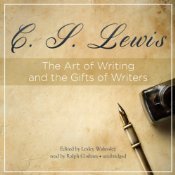 The Art of Writing and the Gifts of Writers book cover