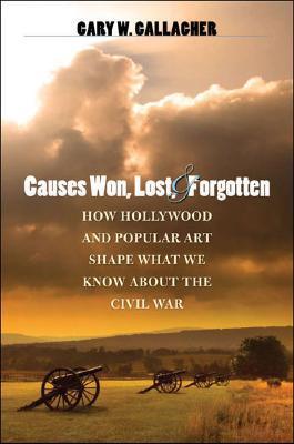 Causes Won, Lost, and Forgotten book cover