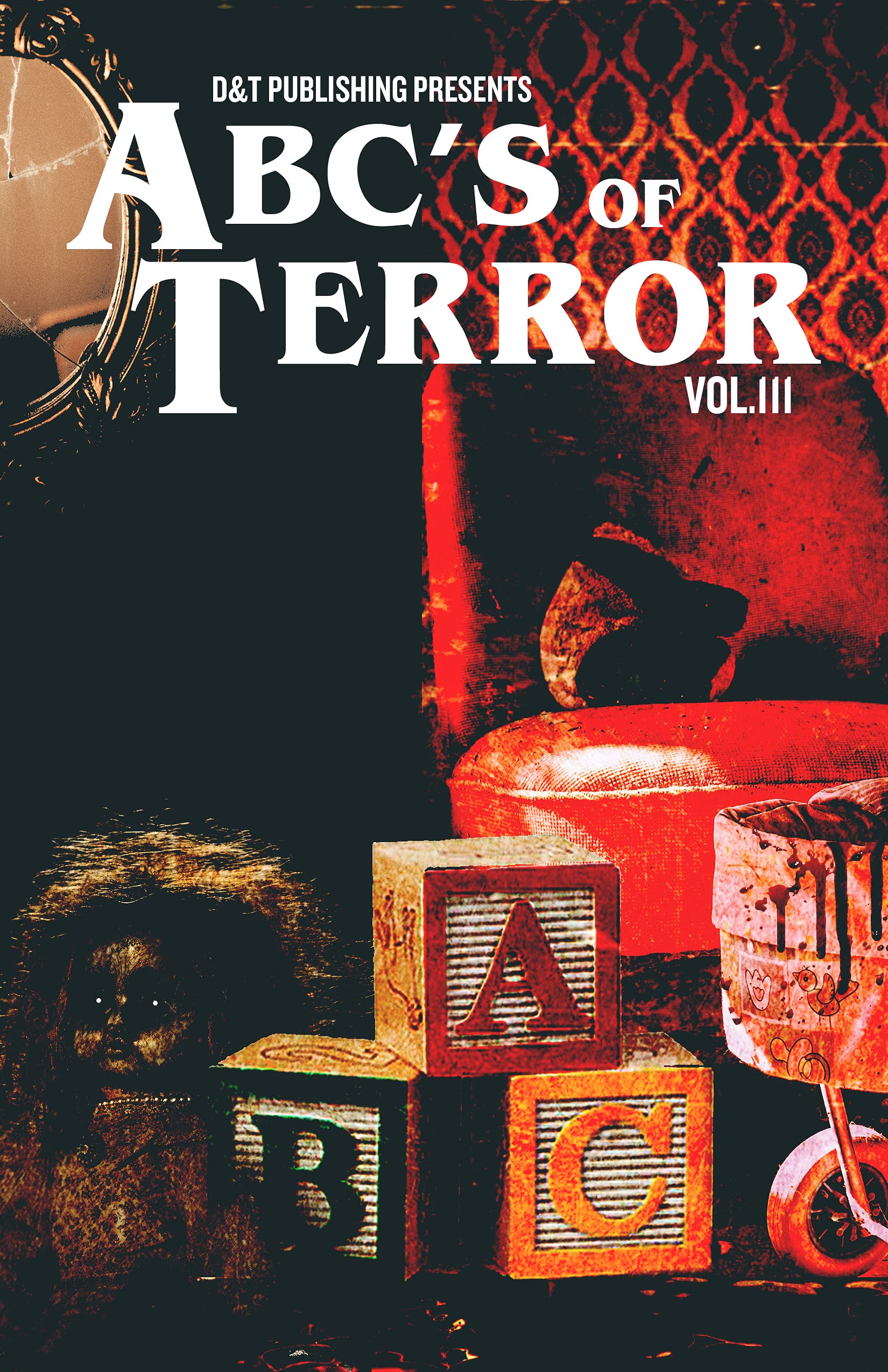 ABC's of Terror, Volume 3 book cover