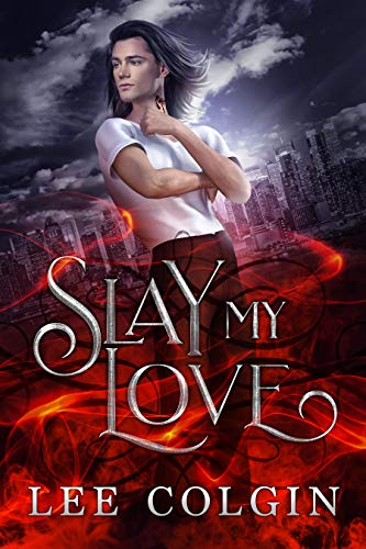 Slay My Love book cover