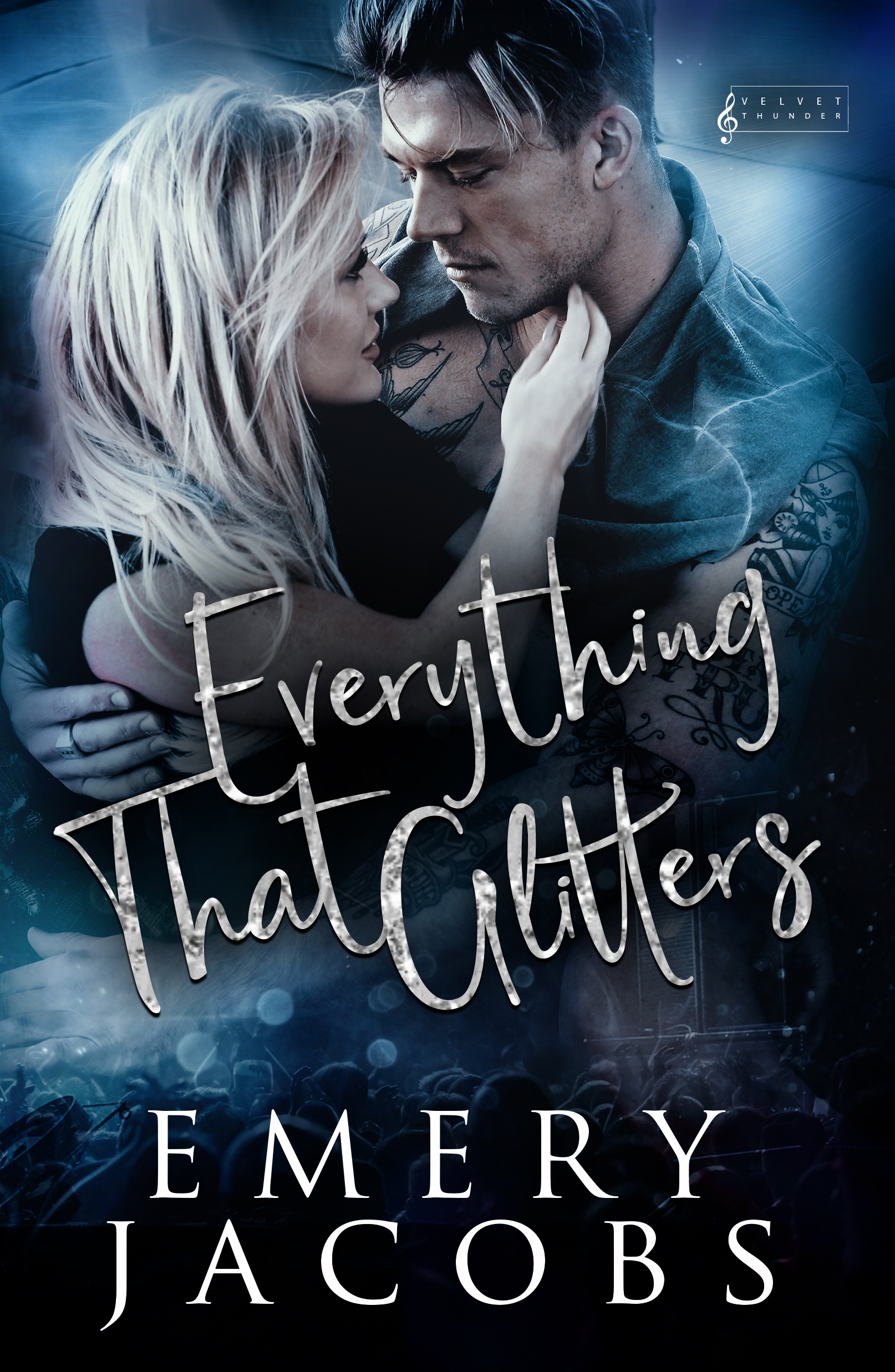 Everything That Glitters book cover