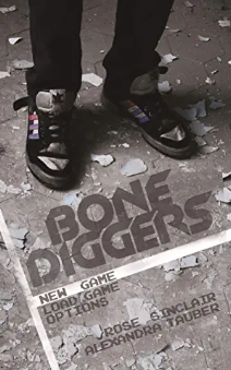 Bone Diggers book cover