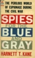 Spies for the Blue and Gray. book cover