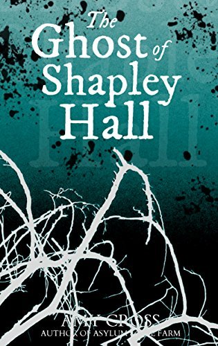 The Ghost of Shapley Hall book cover