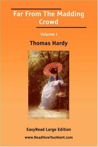 Far From The Madding Crowd, Volume 1 of 3 book cover