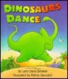 Dinosaurs Dance book cover