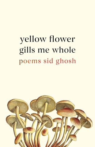 Yellow Flower Gills Me Whole book cover