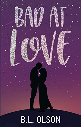 Bad at Love book cover