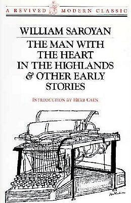 The Man With the Heart in the Highlands and Other Early Stories book cover