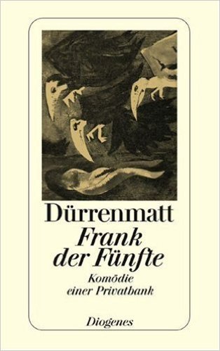 Frank der Fünfte. Komödie einer Privatbank. Neufassung 1980. book cover