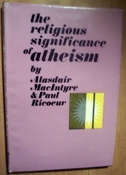 The Religious Significance of Atheism book cover
