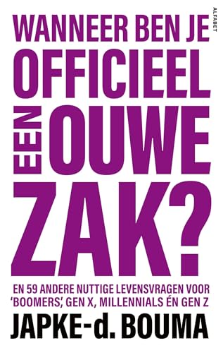 Wanneer ben je officieel een ouwe zak? book cover