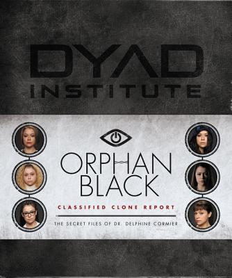 Orphan Black Classified Clone Reports book cover