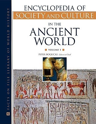 Encyclopedia of Society and Culture in the Ancient World book cover