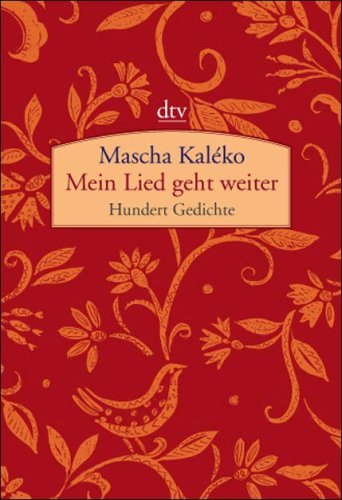 Mein Lied Geht Weiter by Mascha Kaleko book cover
