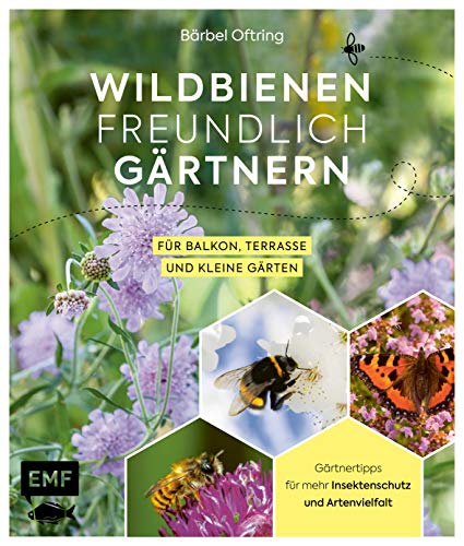 Wildbienenfreundlich gärtnern für Balkon, Terrasse und kleine Gärten book cover