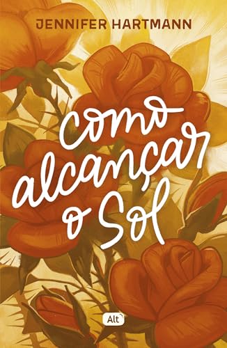 Como alcançar o sol book cover