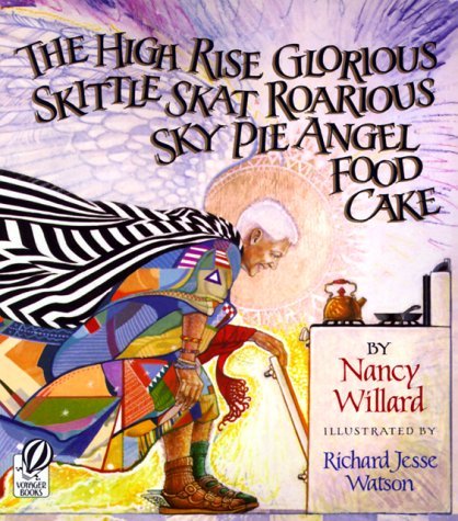The High Rise Glorious Skittle Skat Roarious Sky Pie Angel Food Cake book cover