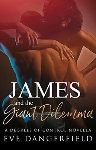 James and The Giant Dilemma book cover