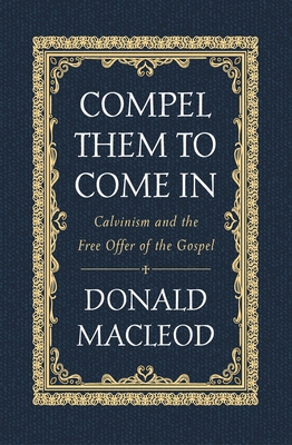Compel Them to Come In book cover