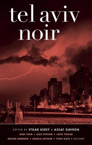 Tel Aviv Noir book cover
