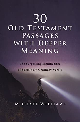 30 Old Testament Passages with Deeper Meaning book cover