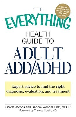 The Everything Health Guide to Adult ADD/ADHD book cover