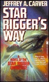 Star Rigger's Way book cover