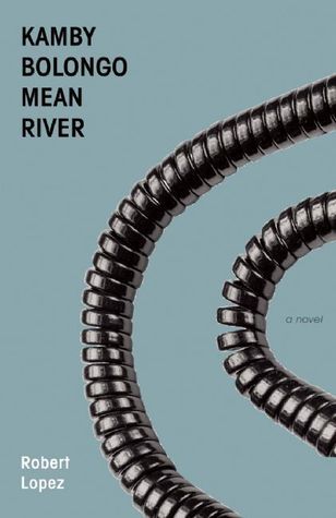 Kamby Bolongo Mean River book cover