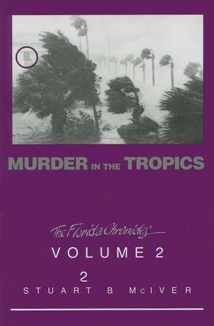 Murder in the Tropics (Florida Chronicles book cover