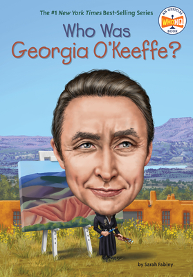 Who Was Georgia O'Keeffe? book cover