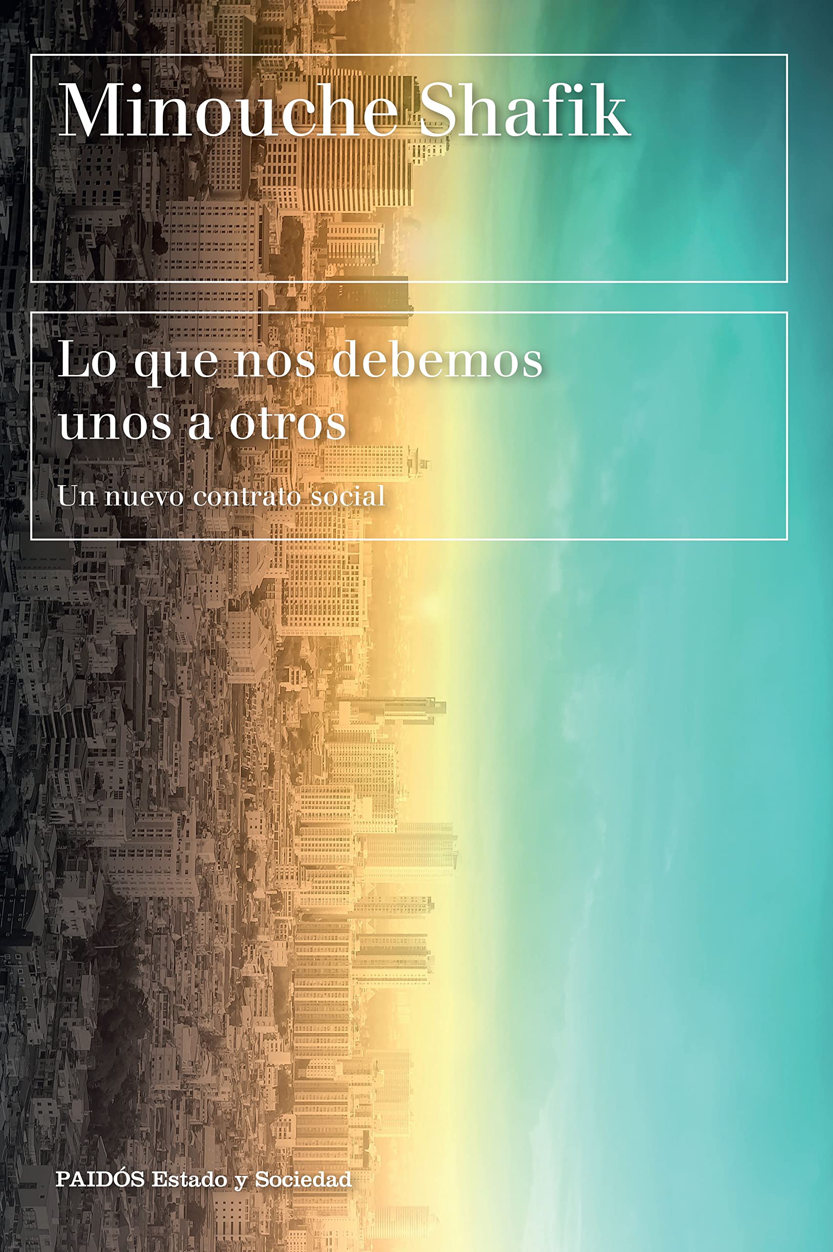 Lo que nos debemos unos a otros book cover