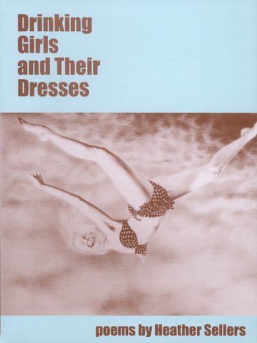 Drinking Girls and Their Dresses book cover