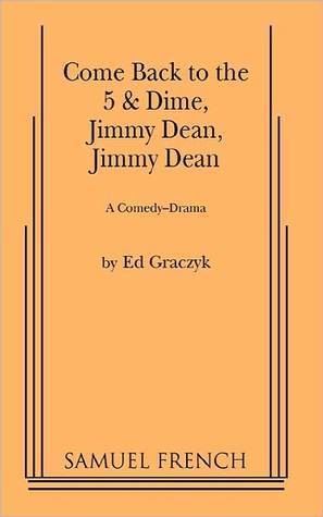 Come Back to the 5 and Dime, Jimmy Dean, Jimmy Dean book cover