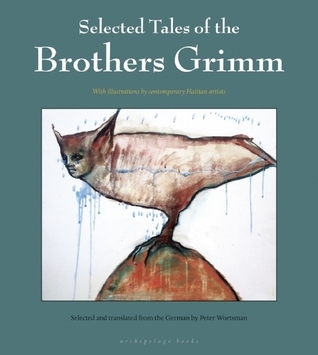 Selected Tales of the Brothers Grimm book cover
