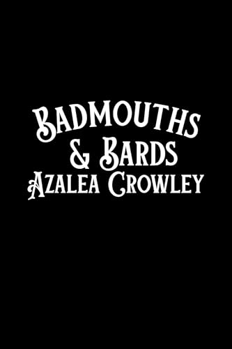 Badmouths & Bards book cover
