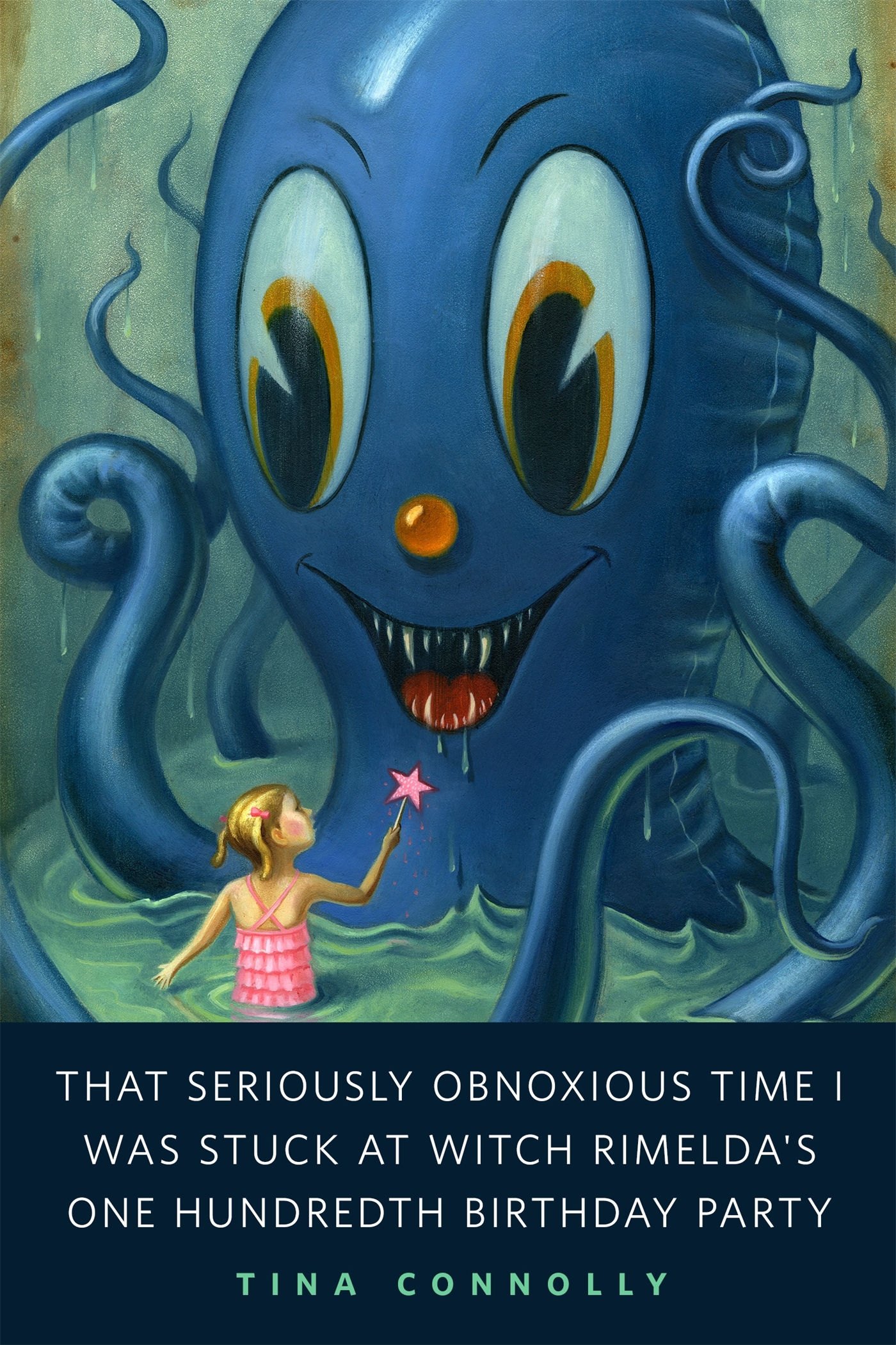 That Seriously Obnoxious Time I Was Stuck at Witch Rimelda's One Hundredth Birthday Party book cover