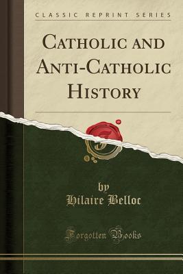 Catholic and Anti-Catholic History book cover