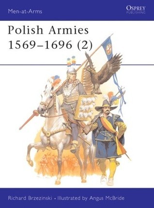 Polish Armies 1569-1696 book cover