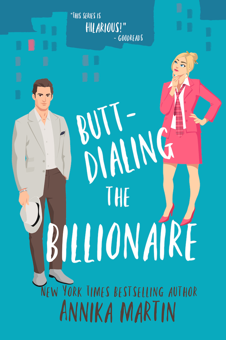 Butt-dialing the Billionaire book cover