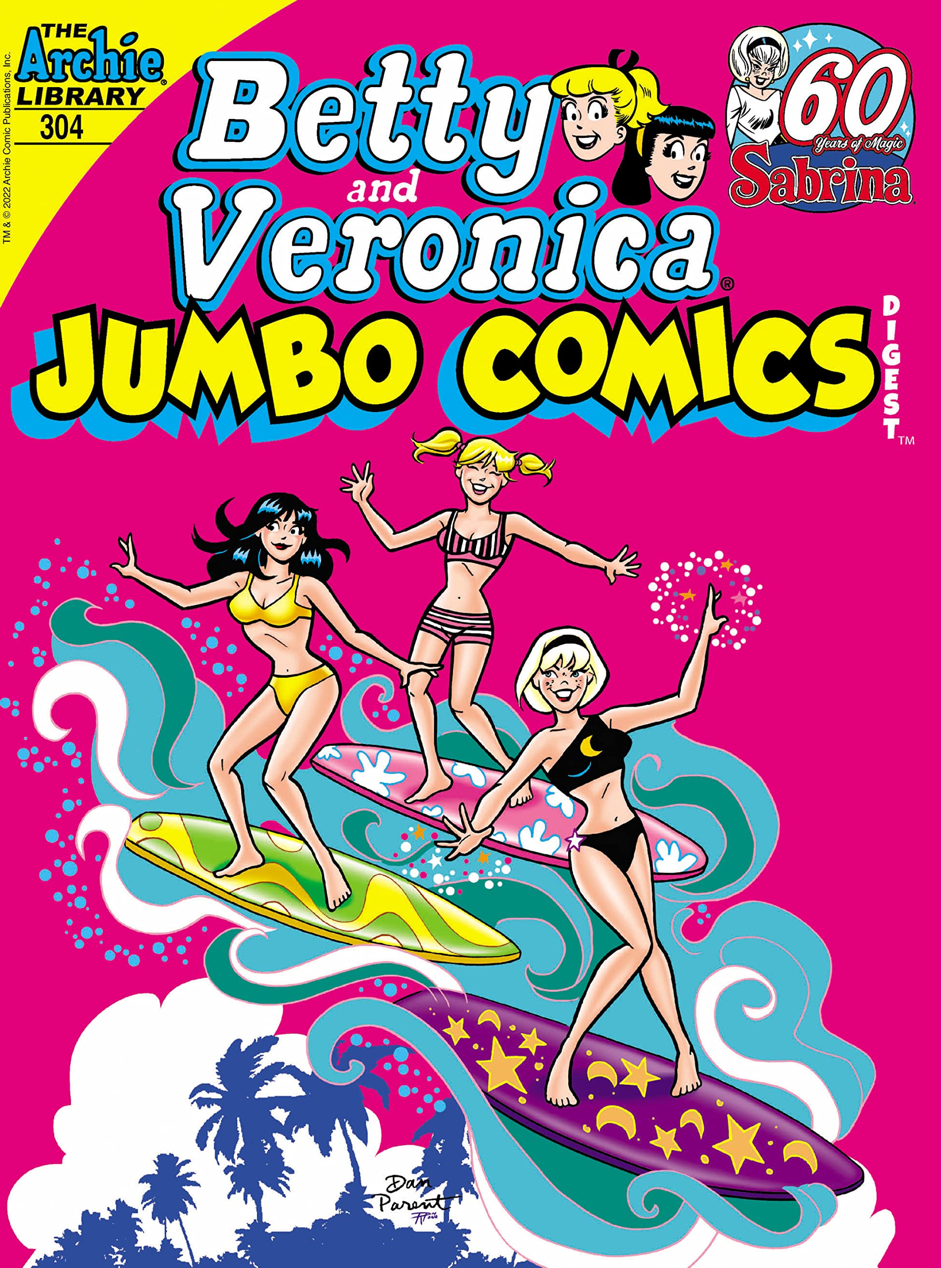 Betty & Veronica Jumbo Comics Digest #304 book cover