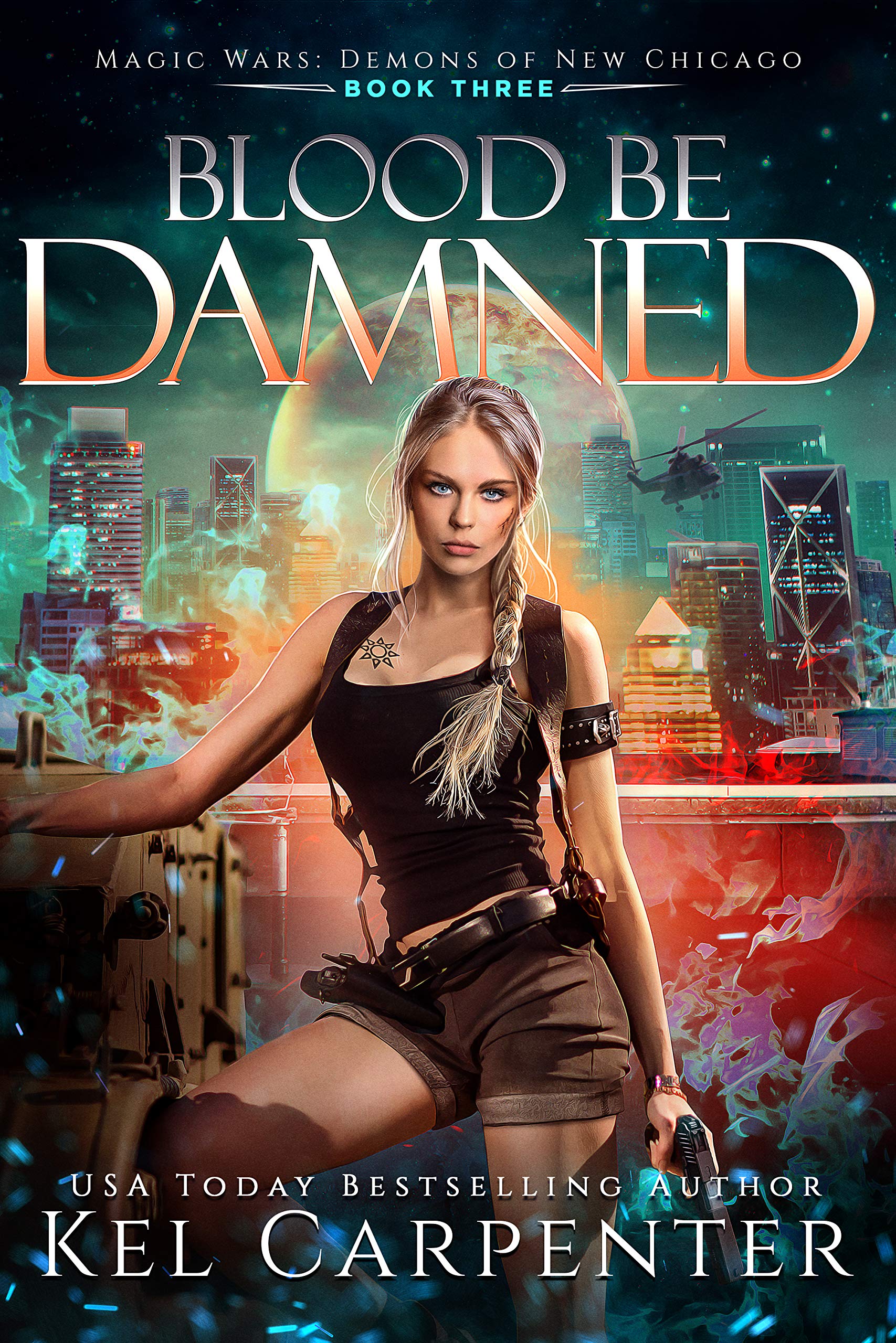 Magic Wars: Demons of New Chicago book cover 3