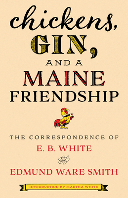 Chickens, Gin, and a Maine Friendship book cover