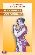Il corriere colombiano book cover