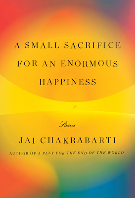 A Small Sacrifice for an Enormous Happiness book cover