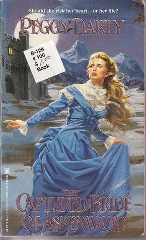 The Captured Bride of Aspenwood book cover