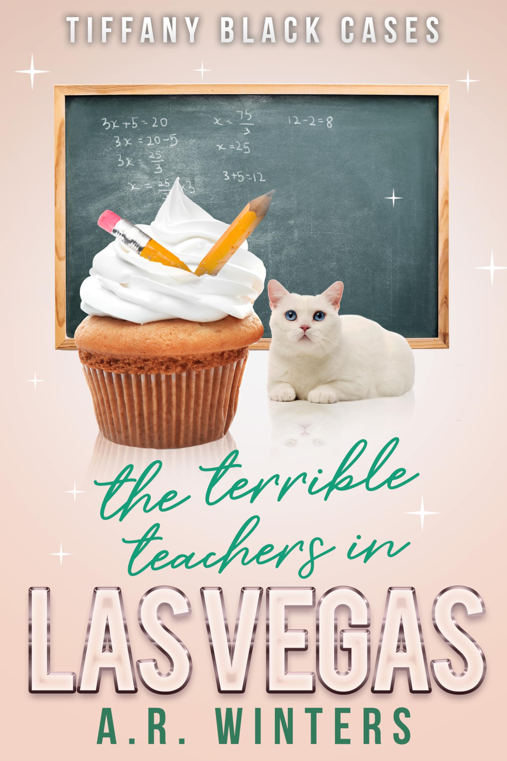 The Case of The Terrible Teachers in Las Vegas book cover