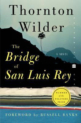 The Bridge of San Luis Rey book cover